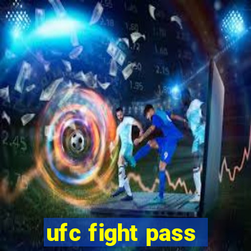 ufc fight pass - tv ao vivo